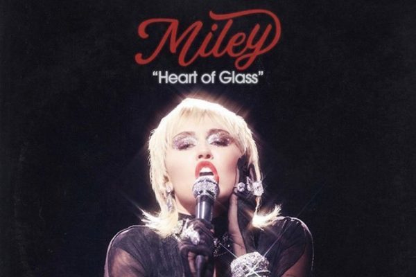 Heart of glass Miley Cyrus